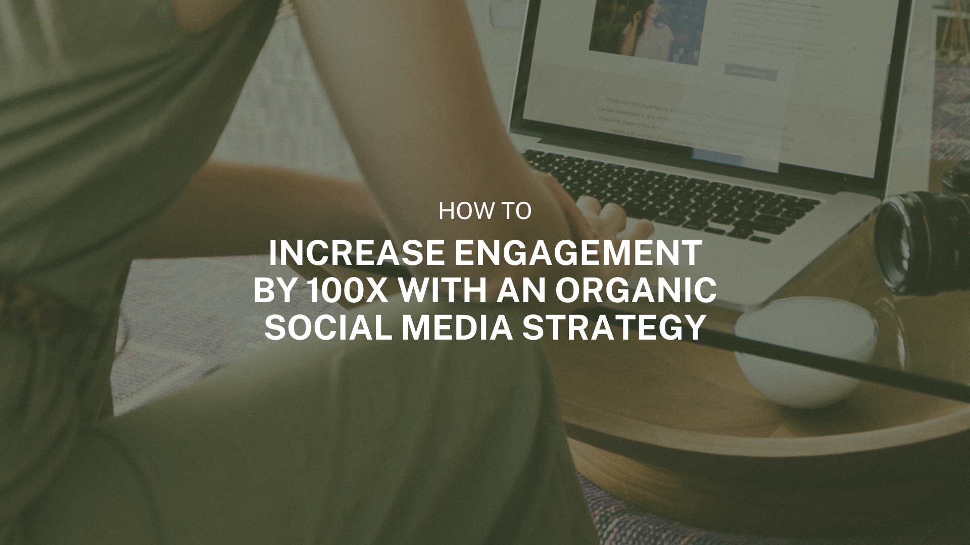 Social Media Strategy Case Study
